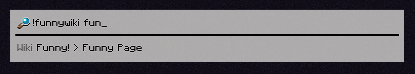 a search box with '!funnywiki fun' typed in it. Funny Page is the only result